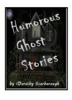 Humorous Ghost Stories (image for) Humorous Ghost Stories