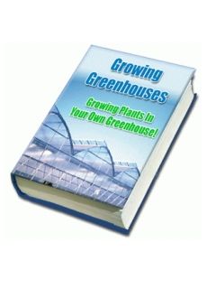 Growing Greenhouses (PLR) (image for) Growing Greenhouses (PLR)