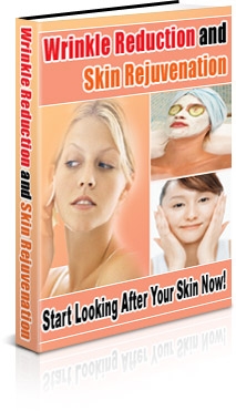 Wrinkle Reduction And Skin Rejuvenation (PLR) (image for) Wrinkle Reduction And Skin Rejuvenation (PLR)
