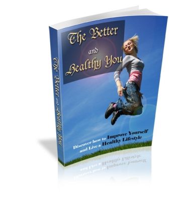 The Better and Healthy You (PLR) (image for) The Better and Healthy You (PLR)