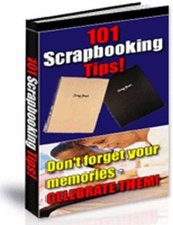 101 Scrapbooking Tips (PLR) (image for) 101 Scrapbooking Tips (PLR)