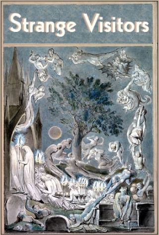Strange Visitors: Dictated Through a Clairvoyant (image for) Strange Visitors: Dictated Through a Clairvoyant