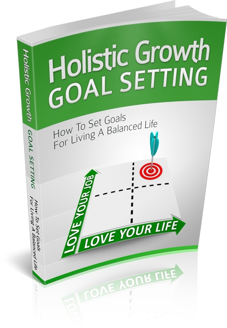 Holistic Growth Goal Setting (image for) Holistic Growth Goal Setting