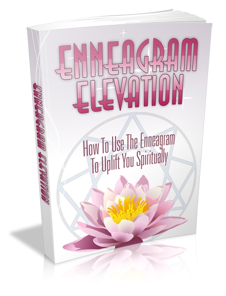 Enneagram Elevation: How to Use the Enneagram to Uplift You Spiritually (image for) Enneagram Elevation: How to Use the Enneagram to Uplift You Spiritually