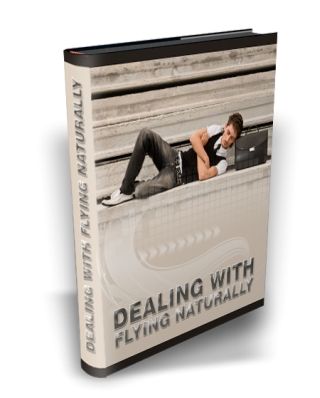 Dealing With Flying Naturally (image for) Dealing With Flying Naturally