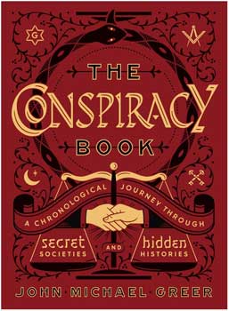 Conspiracy Book (hc) by John Michael Greer (image for) Conspiracy Book (hc) by John Michael Greer