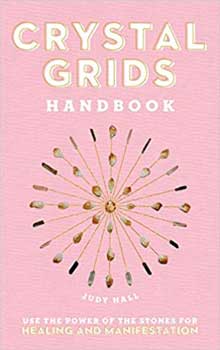 Crystal Grids Handbook (hc) by Judy Hall (image for) Crystal Grids Handbook (hc) by Judy Hall