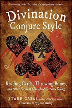 Divination Conjure Style by Starr Casas (image for) Divination Conjure Style by Starr Casas