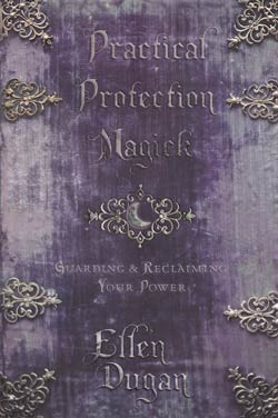 Practical Protection Magick (image for) Practical Protection Magick
