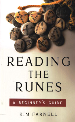 Reading the Runes, Beginner's Guide by Kim Farnell (image for) Reading the Runes, Beginner's Guide by Kim Farnell