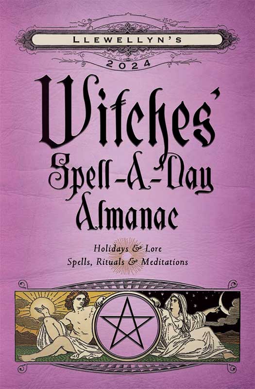 2024 Witches Spell A Day Almanac by Llewellyn (image for) 2024 Witches Spell A Day Almanac by Llewellyn