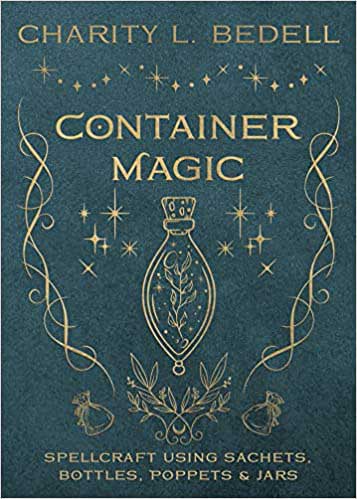 Container Magic by Charity L Bedell (image for) Container Magic by Charity L Bedell