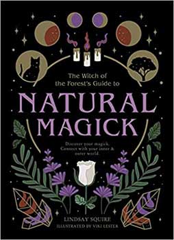Natural Magick by Lindsay Squire (image for) Natural Magick by Lindsay Squire