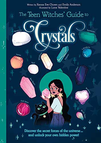 Teen Witches' Guide to Crystals by Chown & Williamson (image for) Teen Witches' Guide to Crystals by Chown & Williamson