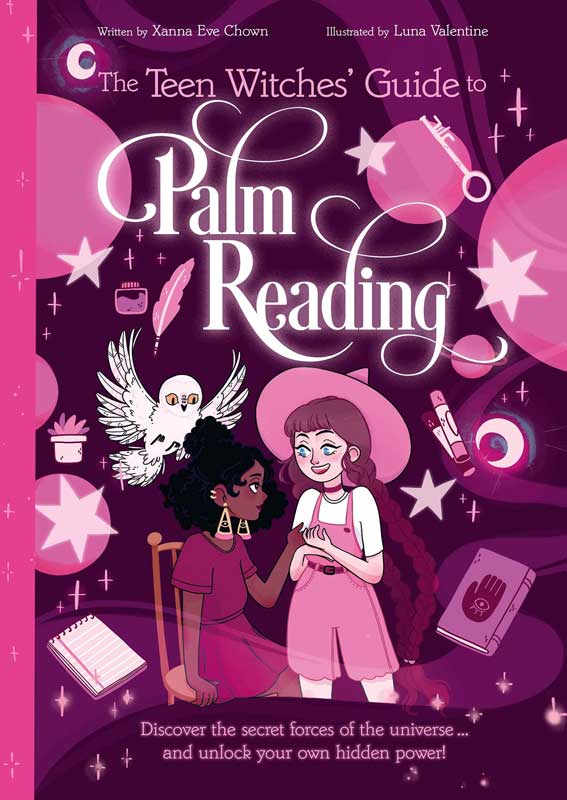 Teen Witches' Guide to Palm Reading by Chown & Valentine (image for) Teen Witches' Guide to Palm Reading by Chown & Valentine