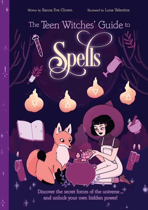 Teen Witches' Guide to Spells by Chown & Valentine (image for) Teen Witches' Guide to Spells by Chown & Valentine