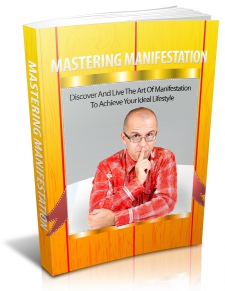 Mastering Manifestation (image for) Mastering Manifestation